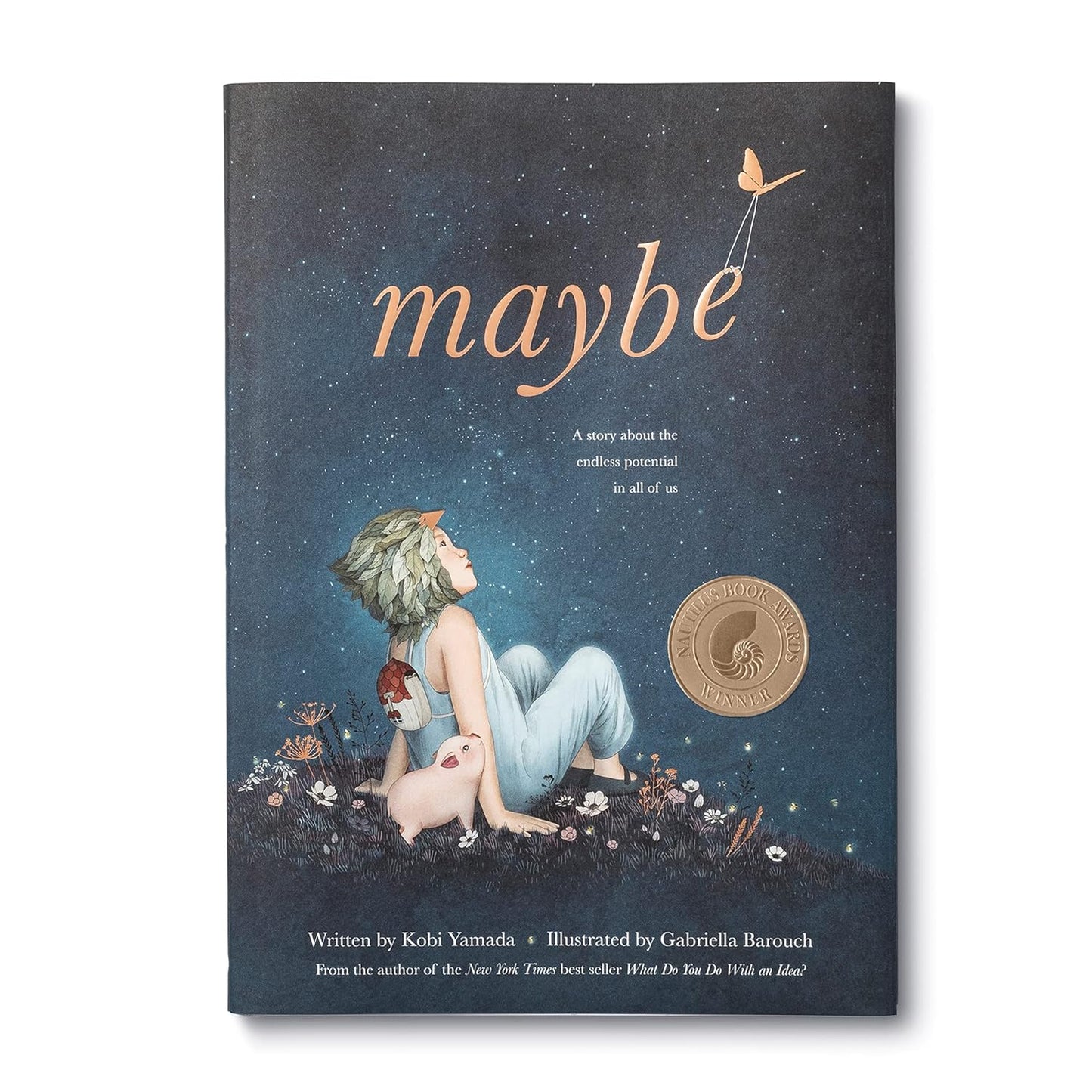 Maybe: A Story about the Endless Potential in All of U