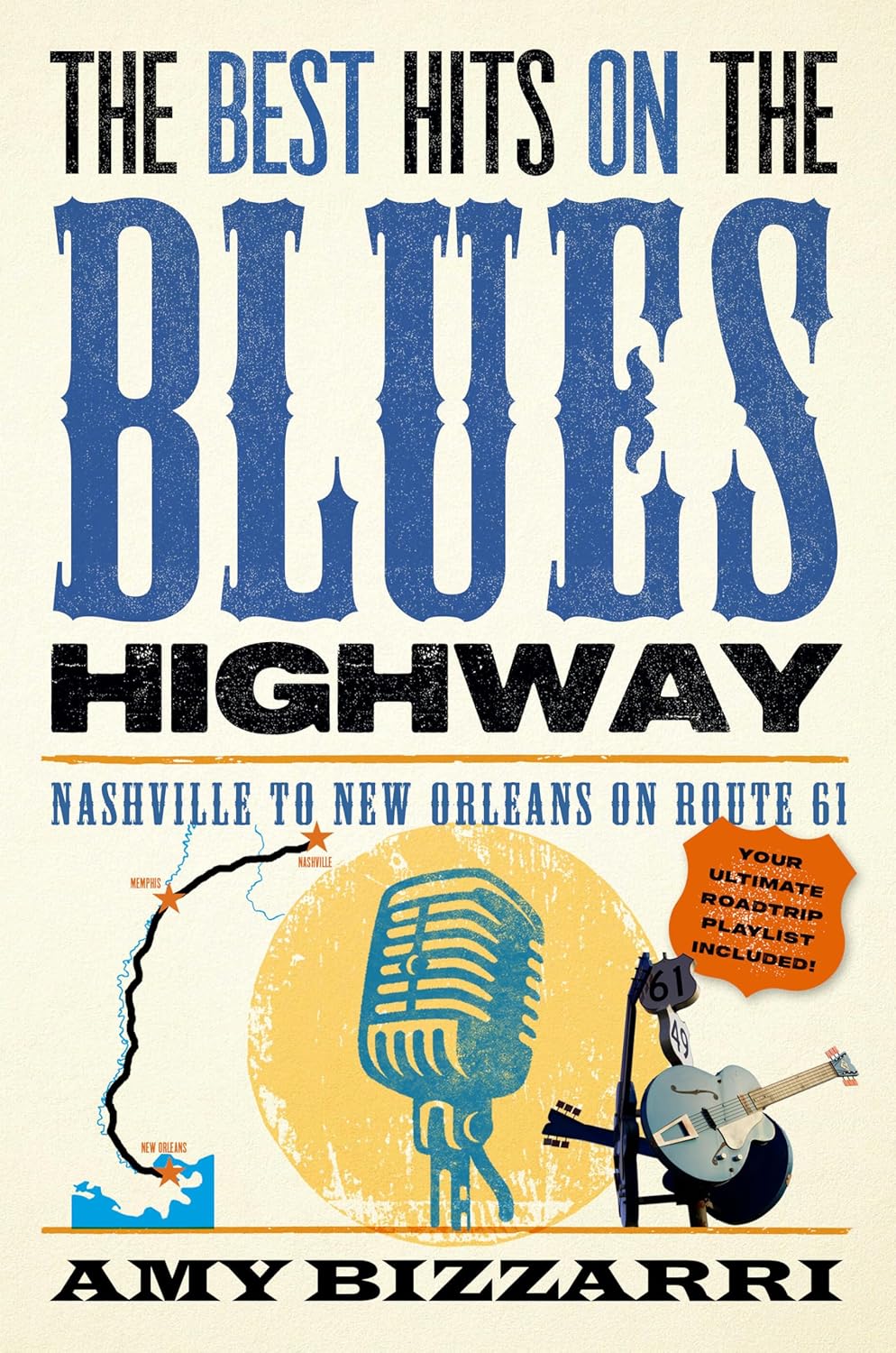 The Best Hits on the Blues Highway
