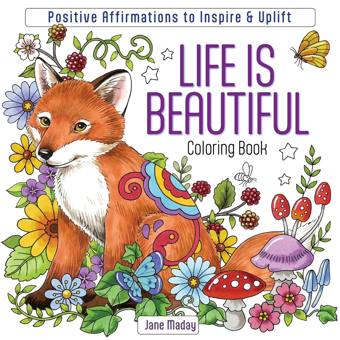 Life Is Beautiful Coloring Book
