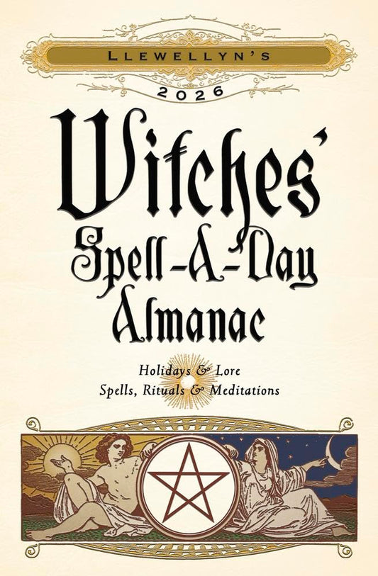 Llewellyn's 2026 Witches' Spell-A-Day Almanac (Llewellyn's 2026 Calendars, Almanacs & Datebooks