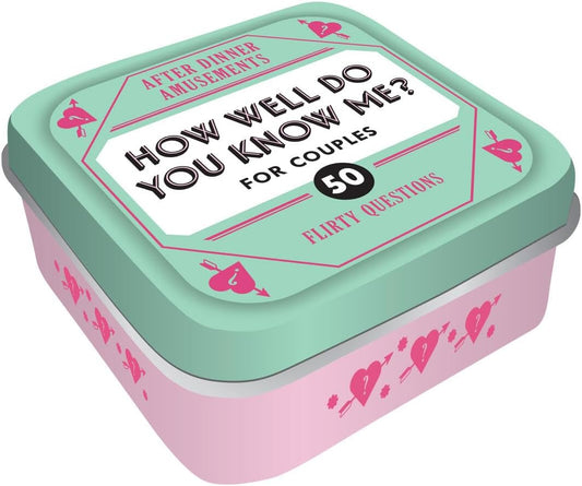 How Well Do You Know Me? - 50 Flirty Questions