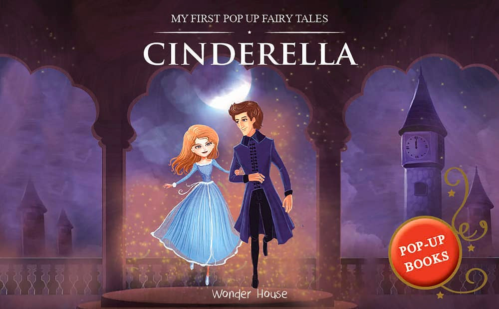 My First Pop Up Fairy Tales: Cinderella: Pop up Books for children