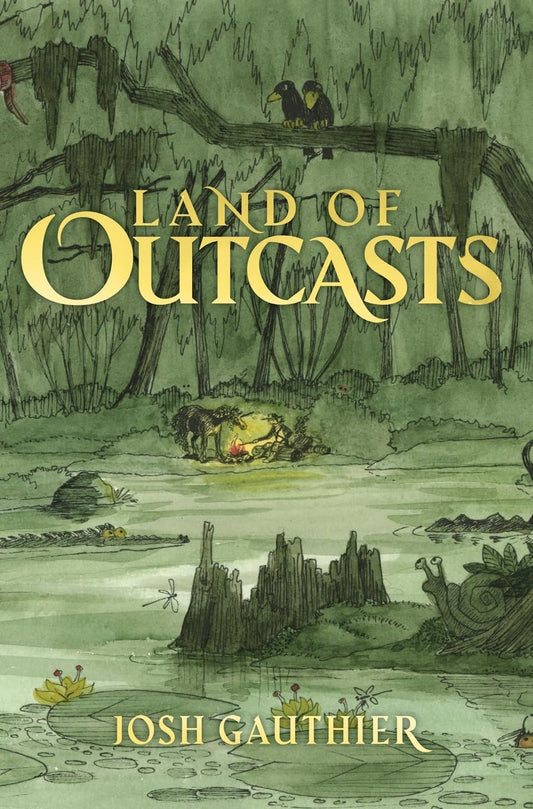 Land of Outcasts Hardcover