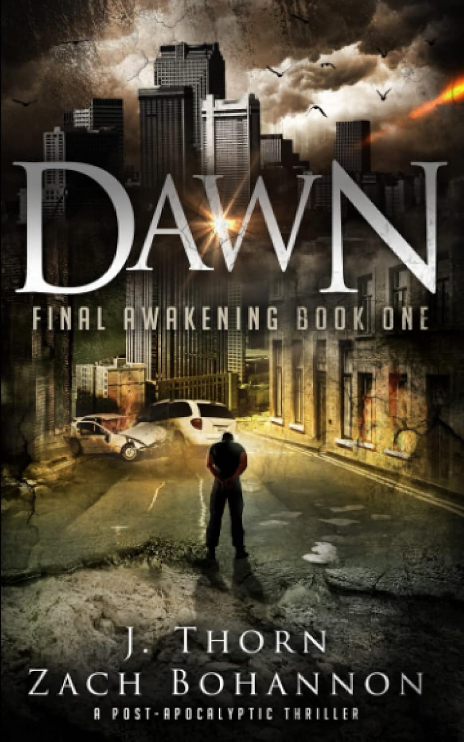 Dawn: A Post-Apocalyptic Vampire Thriller