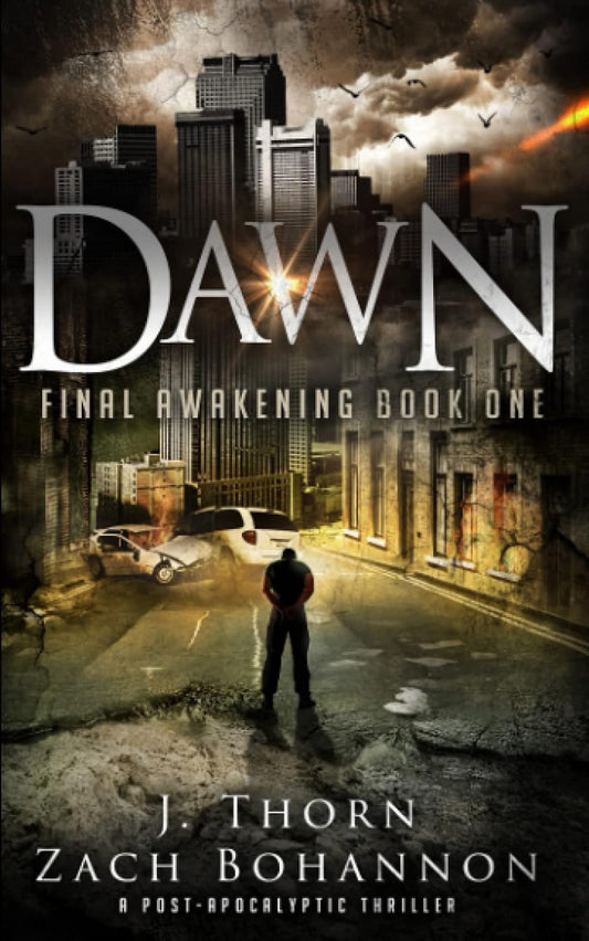 Dawn: A Post-Apocalyptic Vampire Thriller