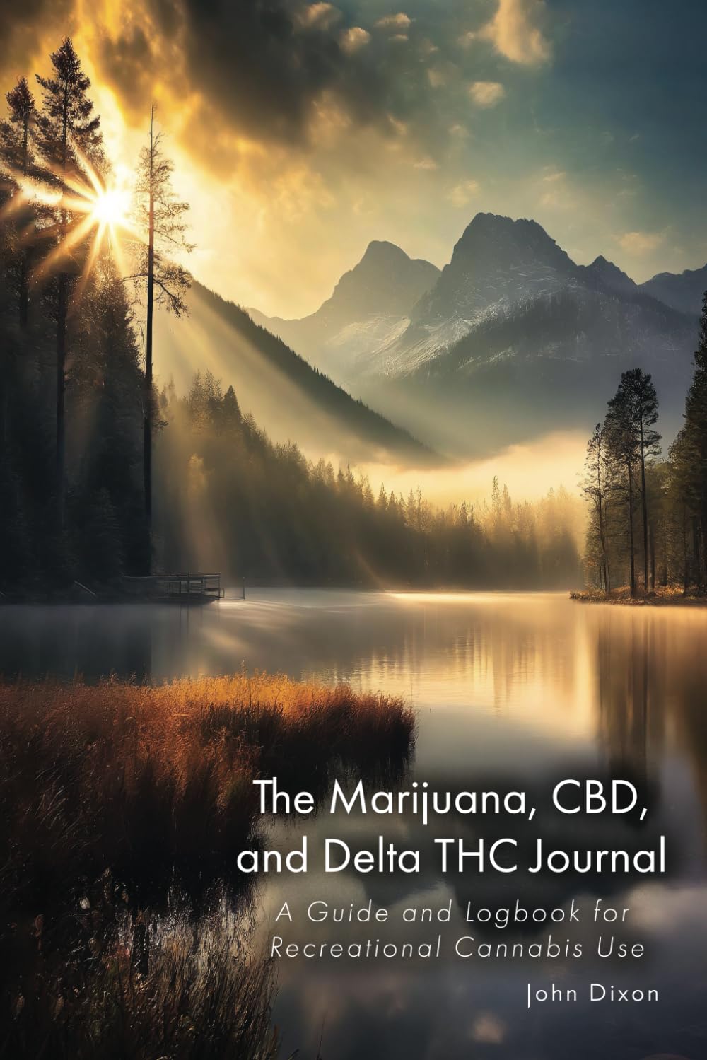 The Marijuana, CBD, and Delta THC Journal