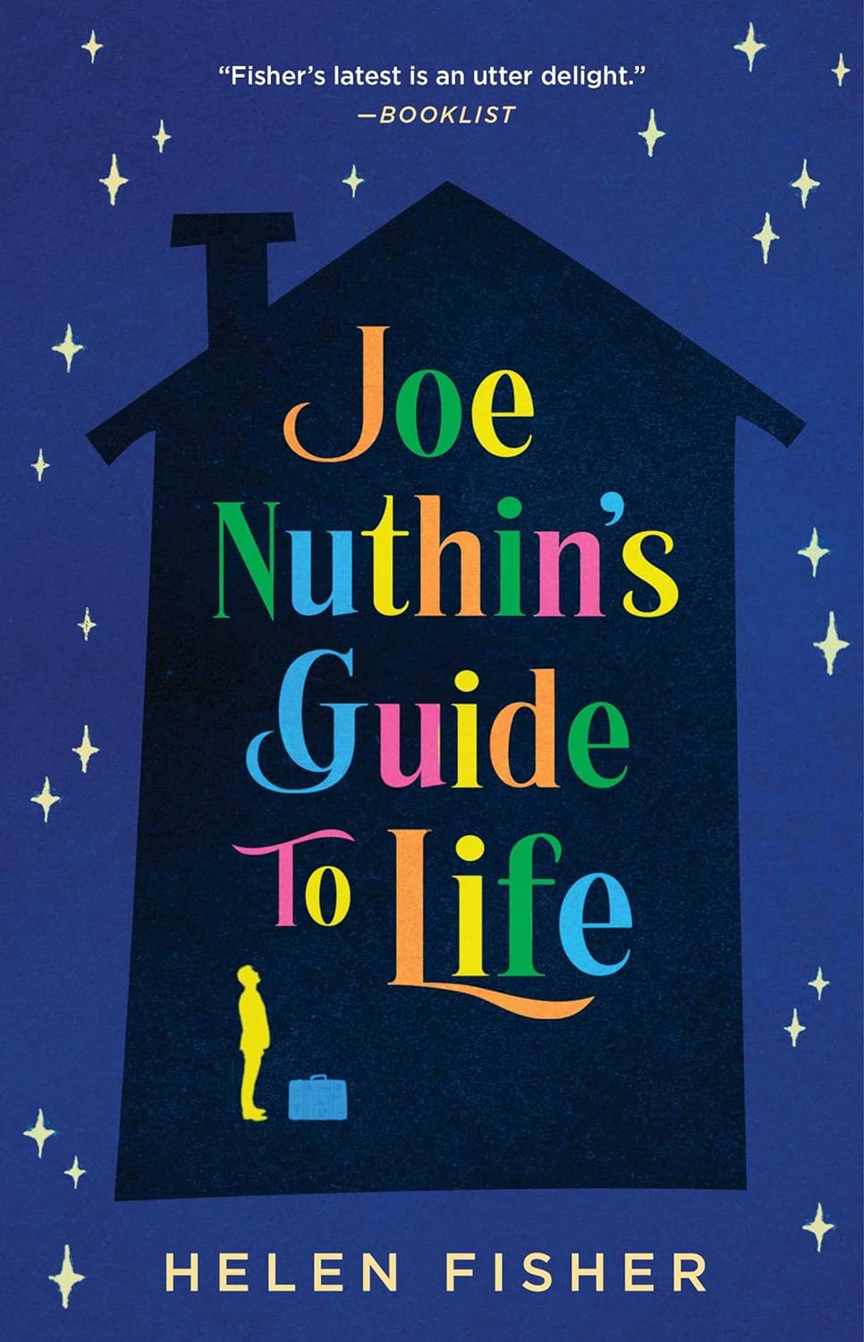 Joe Nuthin's Guide to Life