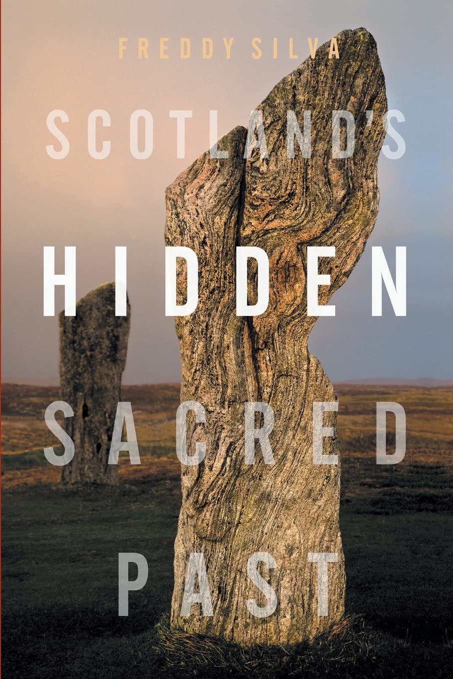 Scotland's Hidden Sacred Past