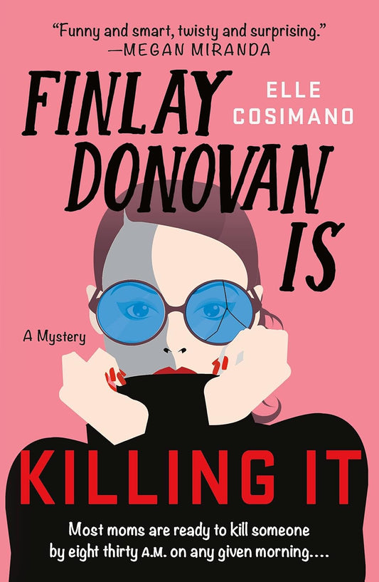Finlay Donovan Is Killing It: