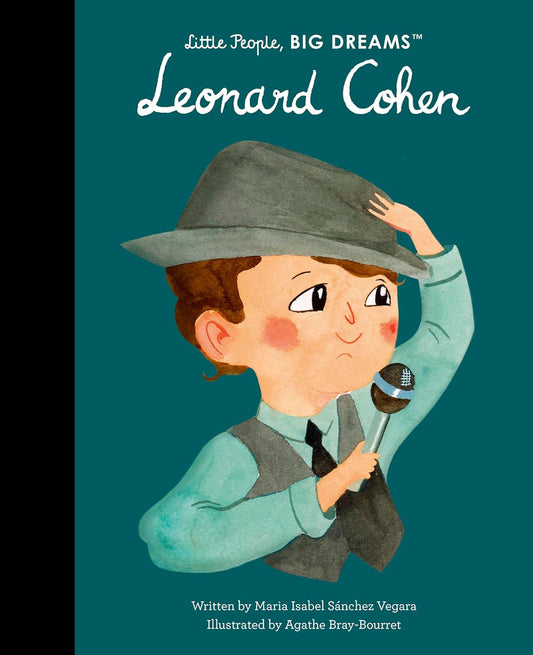Leonard Cohen (Little People, BIG DREAMS, 117)
