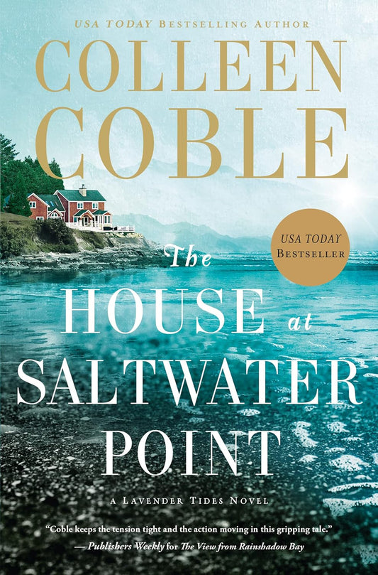 The House at Saltwater Point (A Lavender Tides Novel)