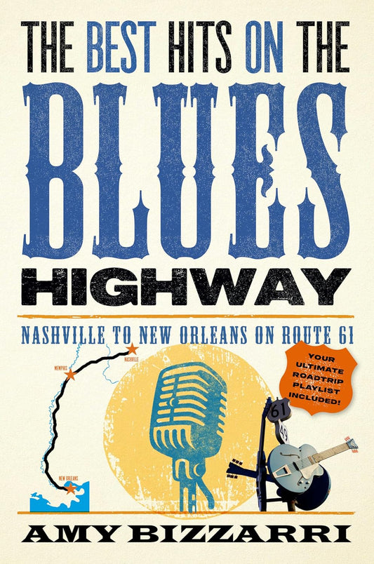 The Best Hits on the Blues Highway