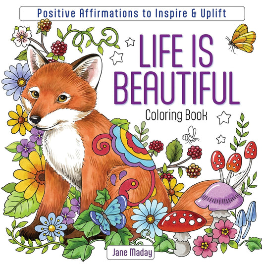 Life Is Beautiful Coloring Book